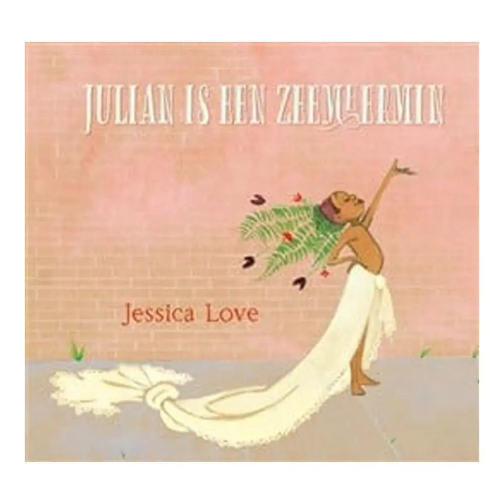 Julian Is Een Zeemeermin Bibliotheek