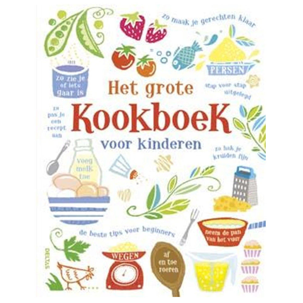 Het Grote Kookboek Voor Kinderen