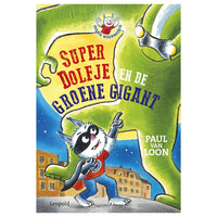 Dolfje Weerwolfje - Superdolfje and the Green Giant